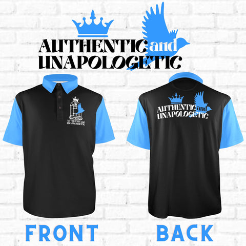 Authentic and Unapologetic  Polo Shirt