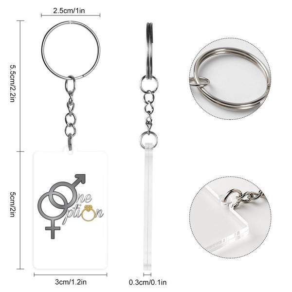 One Option Acrylic Keychain (Qty-1)