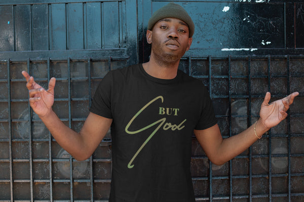 But GOD Soft Fashion Tee