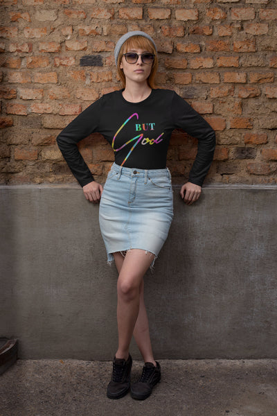 But GOD Unisex Long Sleeve Tee Multi Color