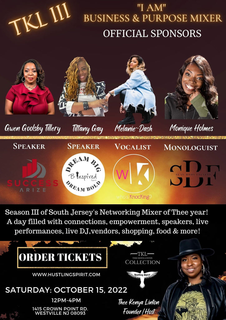 Hustling Spirit Presents: TKL III BUSINESS & PURPOSE MIXER; Creating Connections within the Community