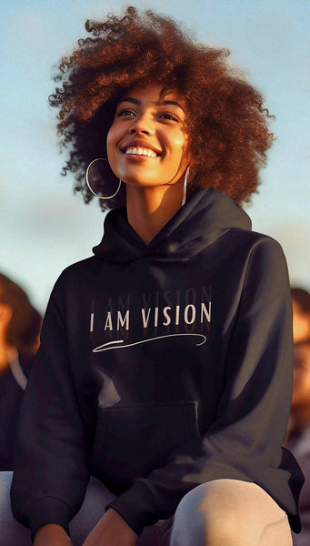 "I AM VISION" Unsex Hoodie