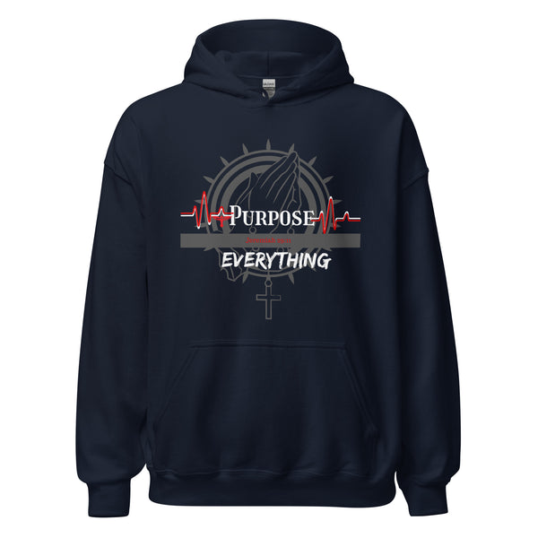 Purpose Over Everything Unisex Hoodie