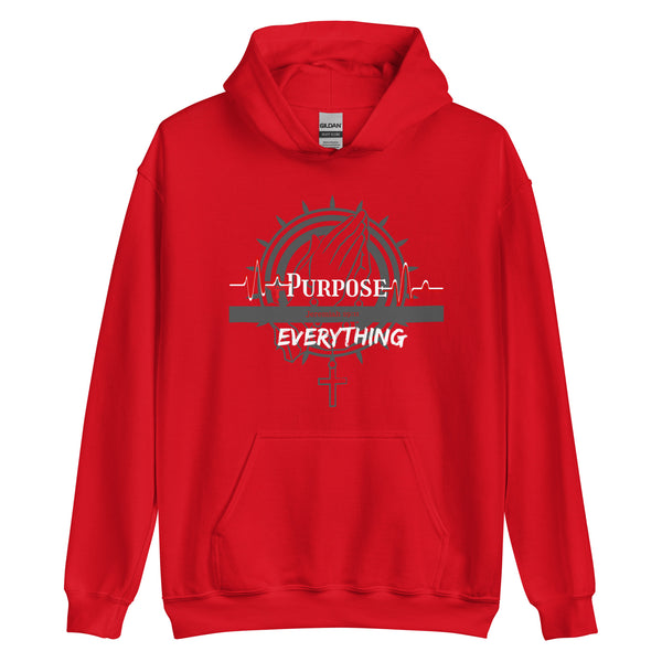 Purpose Over Everything Unisex Hoodie